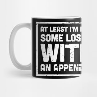 Funny Appendicitis Surgery Gift  - Appendix Mug